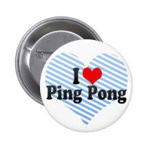 I Love Ping Pong