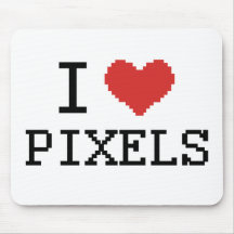 I Love Pixels / I Heart Pixels Mouse Mat
