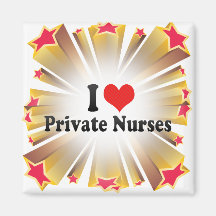 I Love Private Nurses Fridge Magnets