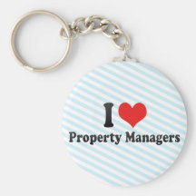 I Love Property Managers Key Chain