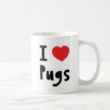 I Love pugs Mugs