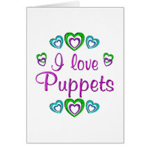 I Love Puppets Greeting Card
