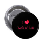 I Love Rock 'n' Roll Pinback Buttons