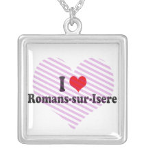 I Love Romans-sur-Isere, France Necklace