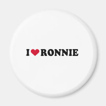 I LOVE RONNIE FRIDGE MAGNETS