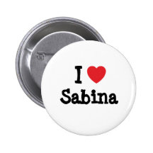 I love Sabina heart T-Shirt Pins