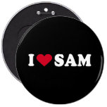 I LOVE SAM BUTTONS