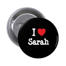 I love Sarah heart T-Shirt Pins