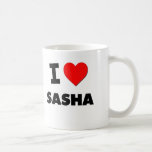 I Love Sasha Mug