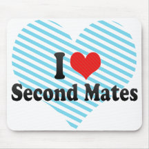 I Love Second Mates Mouse Pad