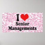I Love Senior Managements Print