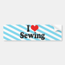 I Love Sewing Bumper Stickers