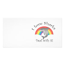 I love sharks deal with it! photo card template