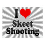 I love Skeet Shooting Postcard