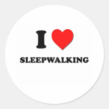 I love Sleepwalking Stickers