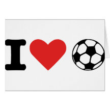 I love soccer greeting card
