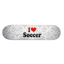 I love Soccer Skateboard Deck