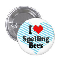 I love Spelling Bees Pinback Button