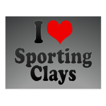 I love Sporting Clays Post Cards