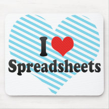 I Love Spreadsheets Mouse Pad
