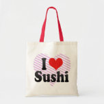 I Love Sushi Tote Bag