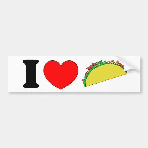I Love Tacos Bumper Stickers