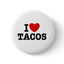 I Love Tacos