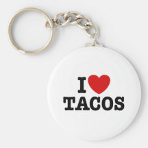 I Love Tacos Key Chains