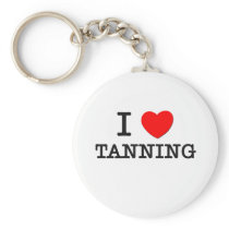 I Love Tanning keychains