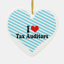 I Love Tax Auditors Christmas Tree Ornaments