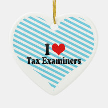 I Love Tax Examiners Christmas Ornaments