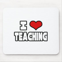 I Love Teaching Mouse Mat