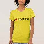 I Love Techno Tshirt