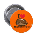 I love Thanksgiving Pinback Button