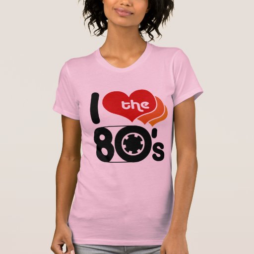 I Love the 80's Tees
