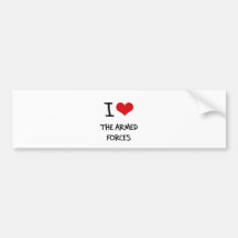 I Love The Armed Forces Bumper Sticker