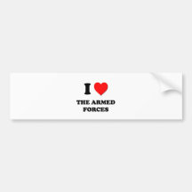 I Love The Armed Forces Bumper Stickers