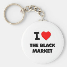 I Love The Black Market Key Chains