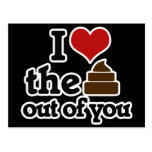 I love the poop out of you post cards