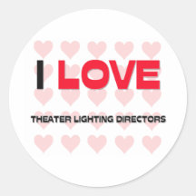 I LOVE THEATER LIGHTING DIRECTORS STICKER