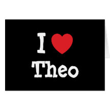 I love Theo heart T-Shirt Card