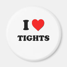 I love Tights Fridge Magnets