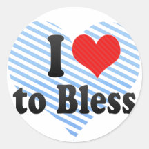 I Love to Bless Round Stickers