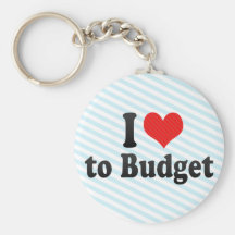 I Love to Budget Key Chains