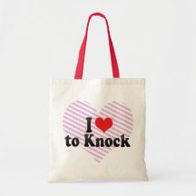 I Love to Knock Bags