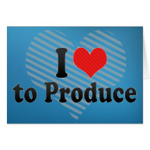 I Love to Produce Greeting Cards