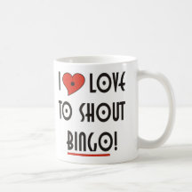 I Love to Shout  BINGO Mugs
