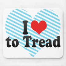 I Love to Tread Mousepad
