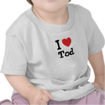 I love Tod heart custom personalised Tshirt