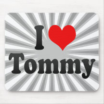 I love Tommy Mousepad